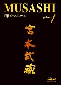 Musashi - Volume I