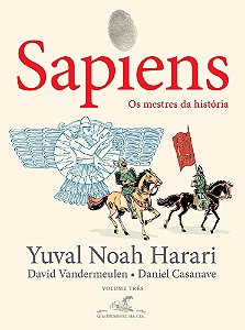 Sapiens - Os Mestres da História