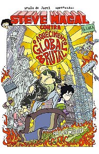 Steve Magal Contra o Aquecimento Global Brutal