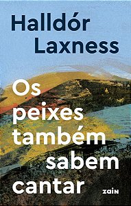 Os Peixes Também Sabem Cantar