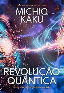 Revolução Quântica - Muito Além da Inteligência Artificial