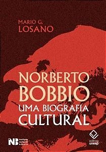 NORBERTO BOBBIO UMA BIOGRAFIA CULTURAL