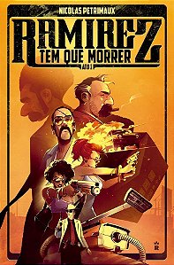Ramirez Tem Que Morrer - Ato 1