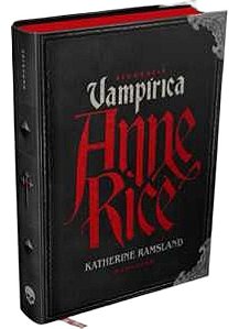 Anne Rice - Biografia Vampírica