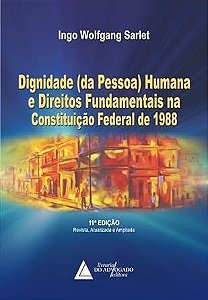 Dignidade da Pessoa Humana e Direitos Fundamentais - 11Ed/24