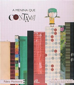 a Menina Que Contava
