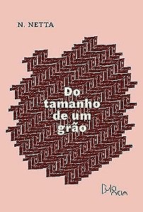 Do Tamanho De Um Grão