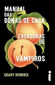 Manual Das Donas de Casa Caçadoras de Vampiros