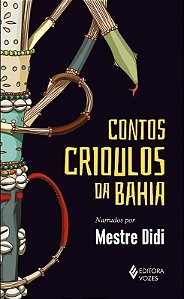 CONTOS CRIOULOS DA BAHIA