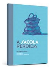 a Sacola Perdida (2ª Ed.)