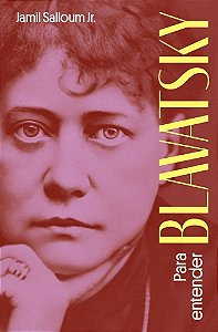 Para Entender Blavatsky