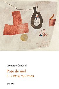 Pote de Mel e Outros Poemas