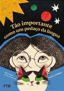 Tão Importante Como Um Pedaço Da Língua