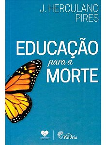 Educação Para a Morte