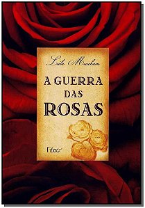 Guerra das Rosas, A