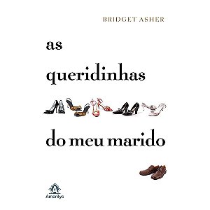 Queridinhas Do Meu Marido, As