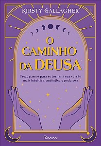 O Caminho da Deusa