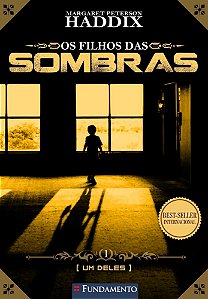 Os Filhos Das Sombras 01 - Um Deles