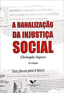 BANALIZACAO DA INJUSTICA SOCIAL