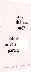 Editoras Universitárias Para Quê?