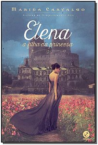 Elena, a Filha Da Princesa