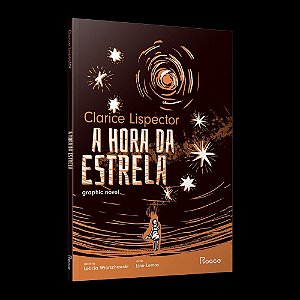 A Hora Da Estrela: Graphic Novel