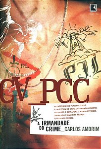 CV-PCC - A IRMANDADE DO CRIME