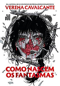 Como Nascem os Fantasmas
