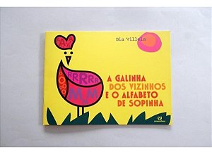 A Galinha Dos Vizinhos e o Alfabeto de Sopinha