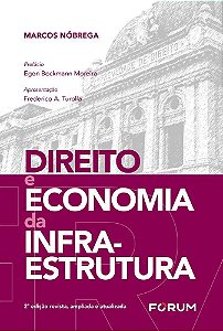 Direito e Economia da Infraestrutura - 02Ed/25