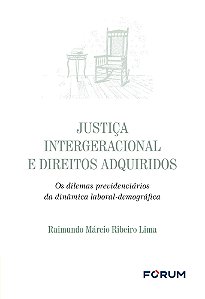 Justiça Intergeracional e Direitos Adquiridos - 01Ed/25