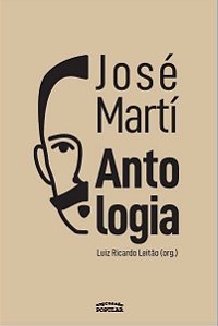 JOSE MARTI - ANTOLOGIA