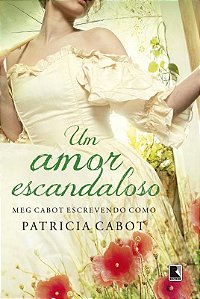 UM AMOR ESCANDALOSO
