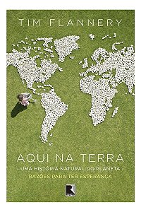 Aqui Na Terra - Uma História Natural Do Planeta