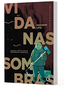 VIDA NAS SOMBRAS