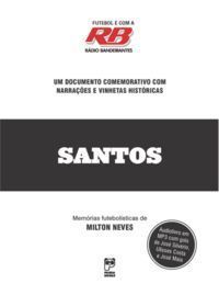 Futebol é Com a Rádio Bandeirantes - Santos