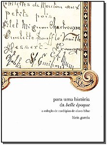 Para uma História da Belle Époque