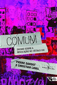 Comum - Ensaio Sobre a Revolução no Século XXI