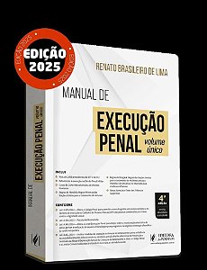 Manual De Execução Penal  - Volume Único (2025)