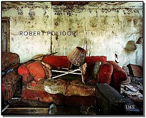 Robert Polidori - Fotografias