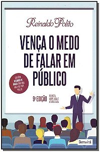 Vença o medo de falar em público - 09Ed/18