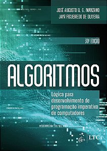 Algoritmos - Lógica Para Desenvolvimento de Programação Imperativa de Computadores