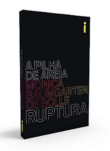 Ruptura - Série a Pilha de Areia - Vol. 01