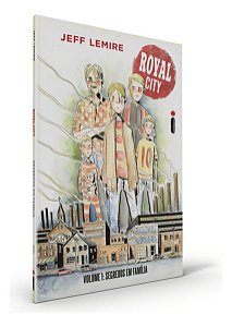Royal City - Segredos em Família - Vol. 01