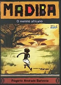 Madiba, o Menino Africano