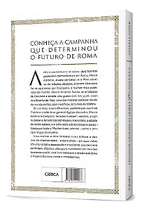 a Guerra Que Criou o Império Romano - Antônio, Cleópatra e Otaviano Em Ácio