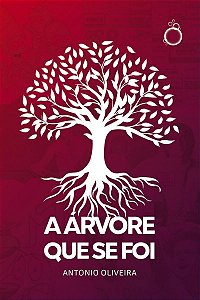 a Árvore Que Se Foi