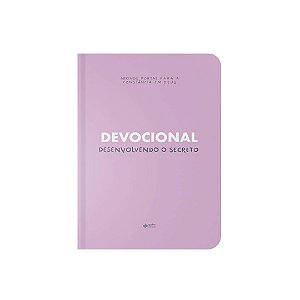 Devocional - Desenvolvendo o Secreto