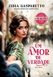 Um Amor de Verdade - Nova Edição