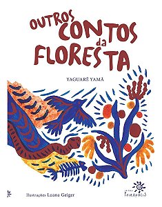 Outros Contos da Floresta